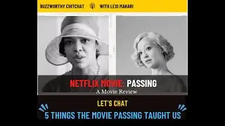 Passing: Netflix Movie Review