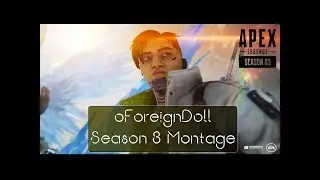 Apex Legends&trade; Season 3 Montage
