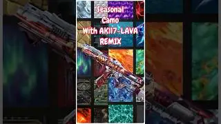 Seasonal camo with AK117-lava remix #codm #codmobile #codmtamil #callofduty #shorts #camo #gunskin