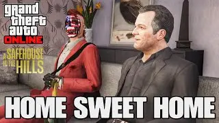 GTA Online - Home Sweet Home (The Michael Mission) SOLO Playthrough and Guide!