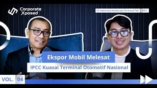 Prospek IPCC, Momentum Ekspor-Impor Kendaraan sebagai Penopang Kinerja di Tengah Kelesuan Domestik