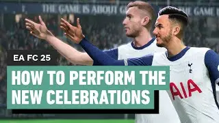 How to Perform EA FC 25's New Celebrations