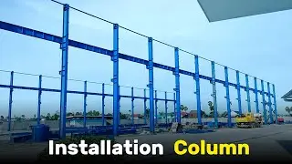 Steel Structure Installation Column Erection Work at Construction Site