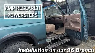 Installing Amp Research Powersteps on an OBS Ford Bronco