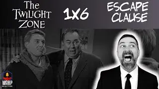 The Twilight Zone 1x6 'Escape Clause' - Do We Have a Deal? REACTION & REVIEW!