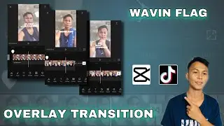 WAVIN FLAG OVERLAY TRANSITION | CAPCUT TUTORIAL