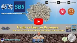 Truth vs Fear in Business: How to Discern the Inner Voice Guiding Your Decisions