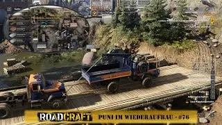 Roadcraft Teil 76 - Puni im Wiederaufbau | Br&uuml;ckenbau und Abschleppen zum Missionsabschluss