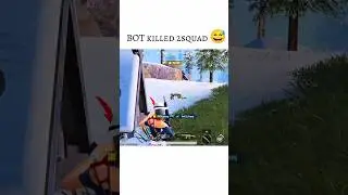 Bot killed 2squads #bgmi #pubgmobile #shorts #orical