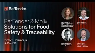 BarTender and Mojix Solutions for Food Safety and Traceability