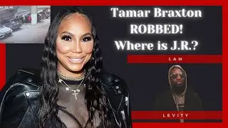 Tamar Braxton ROBBED!! Where is JR?
