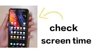 how to check screen time | screen time on phone