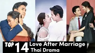 [Top 14] Love After Marriage Thai Drama