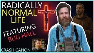 FROM HOLLYWOOD TO CATHOLICISM, WITH BUG HALL | Crash Canon Podcast Ep. 016 | @bugbacktoone