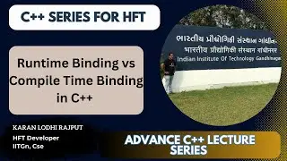 compile time binding/early binding vs run time binding/late binding in c++ || CPP for HFT systems