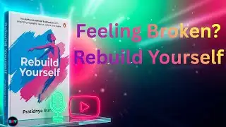 🔄 Rebuild Yourself  in English | Transform Your Life | SKY Book Summary...!!