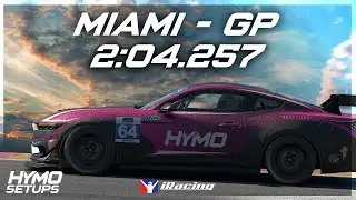 iRacing Hotlap | Ford Mustang GT4 @ Miami - GP | FTSC | 2026 S1 Week 7