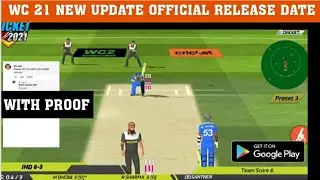 WORLD CRICKET 21 OFFICIAL RELEASE CONFIRM { PROOF} WORLD CRICKET 21 NEW UPDATE