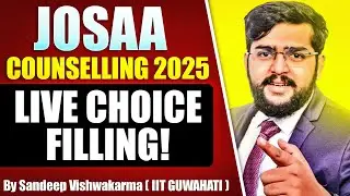 JOSAA 2025: Best Choice Filling PDF & Step-by-Step Live Guide 🔥 (NITs, IITs, IIITs) live