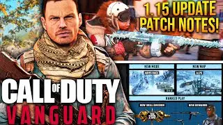 VANGUARD: Full 1.15 Update PATCH NOTES! (Season 2 Reloaded Update)
