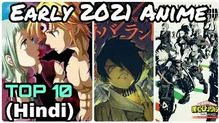 Top 10 most awaited anime in 2021 | (Hindi)
