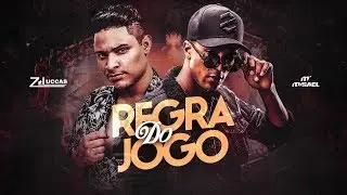 Z&eacute; Luccas & MISAEL - Regra do Jogo (Videoclipe Oficial)