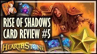 RISE OF SHADOWS CARD REVIEW #5 - Kripp ⭐ Ratings - Hearthstone