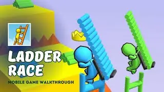 Ladder Race Mobile Game Walkthrough | 1-5 New Update Android,ios
