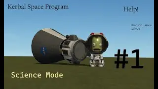 KSP | Let's Play | Part 1 | Getting Started
