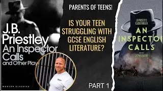 An Inspector Calls GCSE English Literature Revision: Key Themes & Analysis Explained 