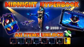 MIDNIGHT HYPERBOOK 💎💸 ALL ITEMS UNLOCKED😎 | FREE FIRE🔥 MIDNIGHT HYPER BOOK MAX LEVEL