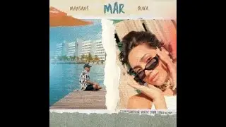 Mansang, Oliva - Mar (Official Video)