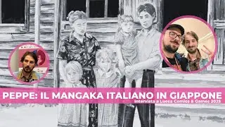 PEPPE: IL MANGAKA ITALIANO IN GIAPPONE - Intervista a Lucca Comics & Games 2025: Scopriamo Endo!