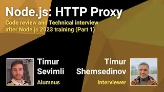 🧑‍💻 Node.js HTTP Proxy — ревью примеров кода, собеседование, интервью после курса (часть 1)