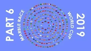 Marble Race World Cup 2019 - Part 6