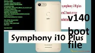 symphony i10+ v120+v140 frp cm2 bood key free i10 plus cm2 boot error solution