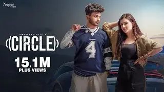CIRCLE (Official Video) Amanraj Gill |Manisha Sharma, Shivani Yadav | New Haryanvi Song 2025