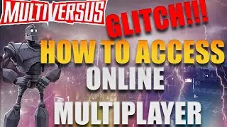 How To Access Online Multiplayer In Multiversus (Fix Glitch) - Multiversus Beta Early Access