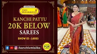 Kanchi Pattu 20k Below Sarees |WhatsApp Number 89 0001 0002 |Kancheepuram Varamahalakshmi Silks LIVE
