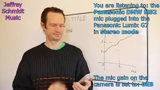 Testing the Panasonic DMW MS2 microphone through the Panasonic Lumix G7 for whiteboard presentations