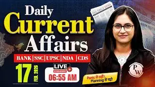 Current Affairs Today | 17 February 2026 Current Affairs | Daily Current Affairs | by Sushmita Ma'am