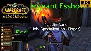 World of Warcraft | Season of Discovery | Paladin Runes | Holy Specialization Rune
