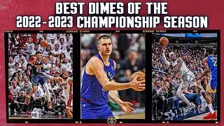 Dropping Dimes All Year Long | Best Assists of the 2022-2023 Nuggets Championship Season