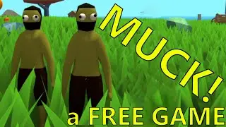 MUCK is AWESOME!!! | A New FREE Multiplayer Survival Game!