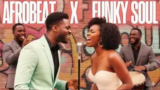Afrobeat x Funky Soul | Groovy Uplifting Vibes