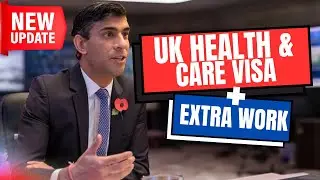 Health and Care Visa Updates: Can You Take on Extra Work? UK Work Visa Updates 2023