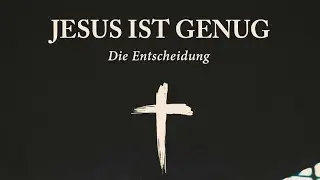 Theaterstück: JESUS IST GENUG ( Teil 3 )