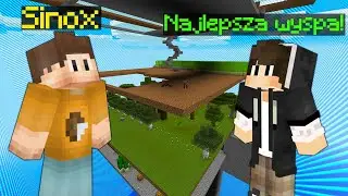 OCENIAM WASZE WYSPY Z SINOXEM w Minecraft!