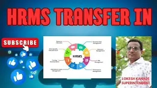 HRMS Transfer In #HRMS#Lokesh Kanade#