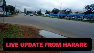 LIVE UPDATE FROM HARARE ZIMBABWE CBD